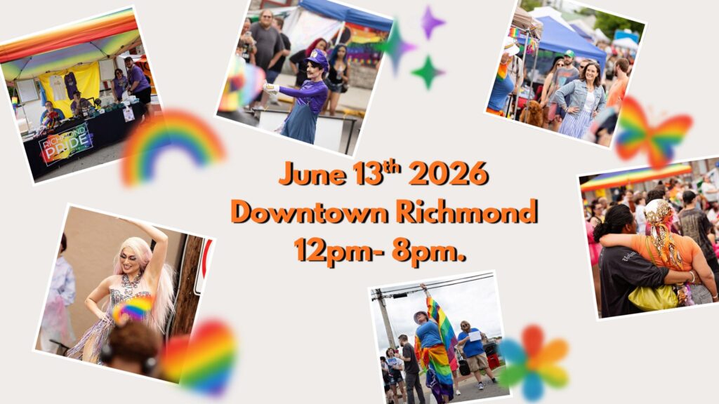 Collage of photos from a previous Richmond Pride Festival, with the text "June 13th 2026, Downtown Richmond, 12pm-8pm"